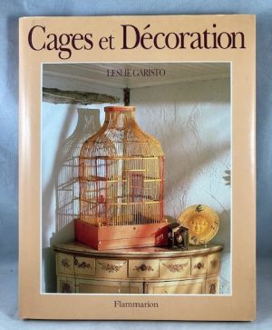 Cages et Décoration