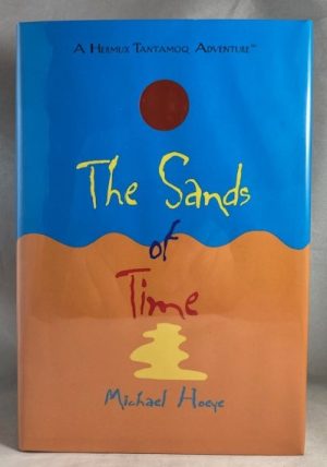 The Sands of Time: A Hermux Tantamoq Adventure