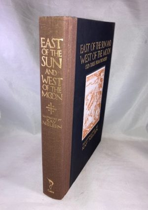 East of the Sun and West of the Moon: Old Tales from the North (Calla Editions)