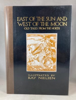 East of the Sun and West of the Moon: Old Tales from the North (Calla Editions)