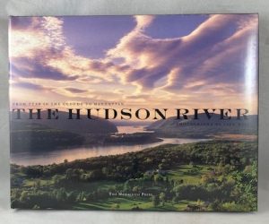 The Hudson River: From Tear of the Clouds to Manhattan