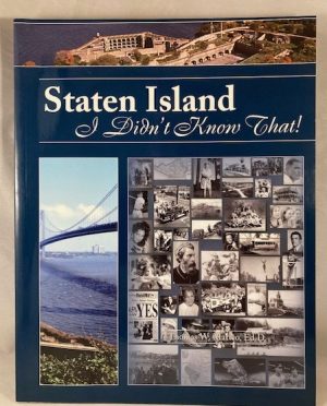 Staten Island: I Didn't Know That!