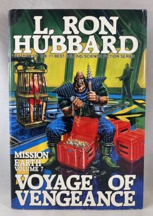 Voyage of Vengeance: Mission Earth (Volume 7)