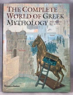 The Complete World of Greek Mythology