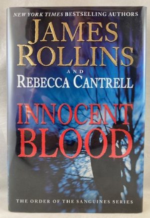 Innocent Blood: The Order of the Sanguines Series