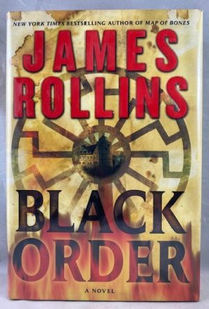 Black Order: A Sigma Force Novel