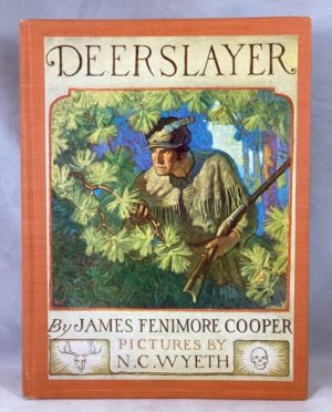 The Deerslayer: or The First War-Path