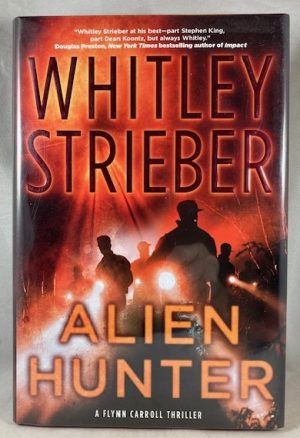 Alien Hunter: A Flynn Carroll Thriller (Alien Hunter Series)