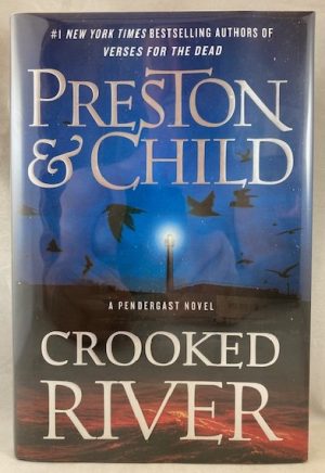 Crooked River (Agent Pendergast Series, 19)