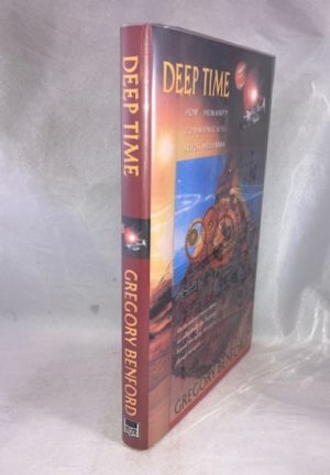 Deep Time: How Humanity Communicates Across Millennia