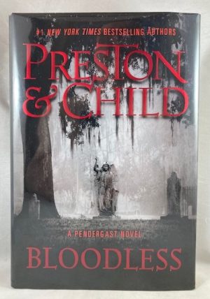 Bloodless (Agent Pendergast Series)