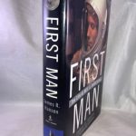 First Man: The Life of Neil A. Armstrong