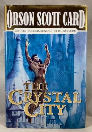 The Crystal City (Tales of Alvin Maker, Book 6)