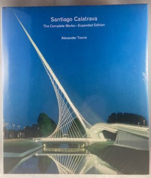 Santiago Calatrava: Complete Works, Expanded Edition