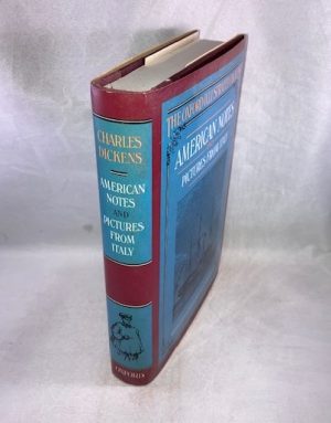 American Notes and Pictures From Italy (Oxford Illustrated Dickens)