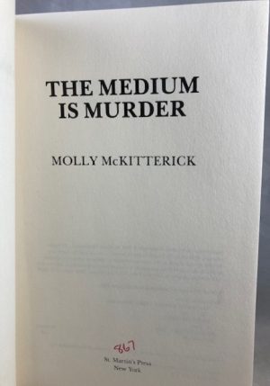 The Medium Is Murder