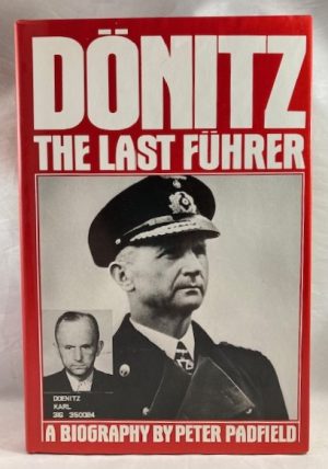 Donitz: The Last Fuhrer