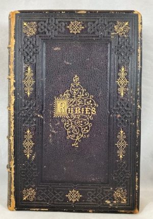 The Book of Rubies: A Collection of the Most Notable Love-Poems in the English Language