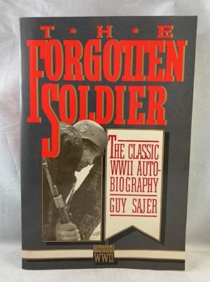 The Forgotten Soldier: The Classic WWII Autobiography (Brassey's Commemorative Series WWII)