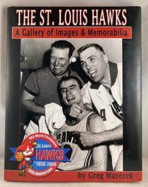 The St. Louis Hawks: A Gallery of Images and Memorabilia