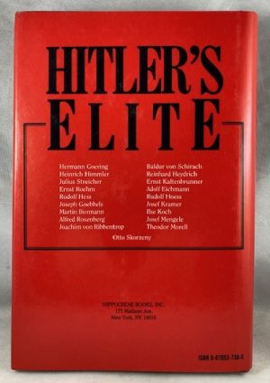 Hitler's Elite: Biographical Sketches of Nazis Who Shaped the Third Reich