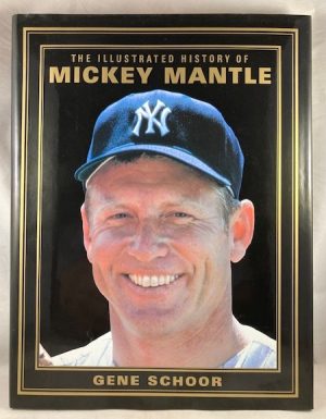 The Illustrated History of Mickey Mantle