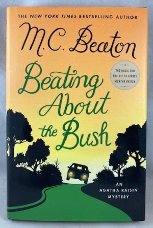 Beating About the Bush: An Agatha Raisin Mystery (Agatha Raisin Mysteries, 30)