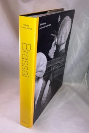 Brassai: The Monograph