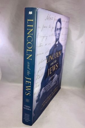 Lincoln and the Jews: A History