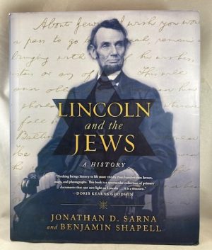 Lincoln and the Jews: A History