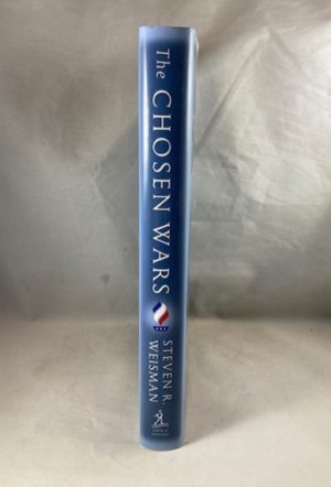 The Chosen Wars: How Judaism Became an American Religion