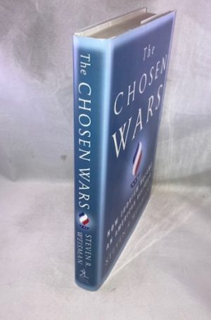 The Chosen Wars: How Judaism Became an American Religion