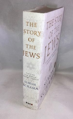 The Story of the Jews Volume One: Finding the Words 1000 BC-1492 AD