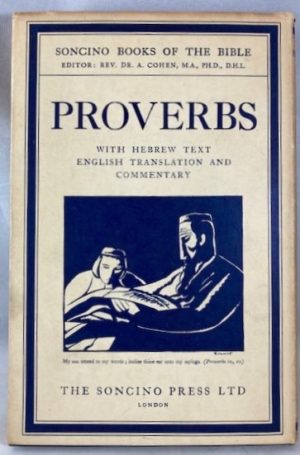 Proverbs: Hebrew Text and English Translation, with an Introduction and Commentary