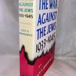 The War Against the Jews 1933-1945