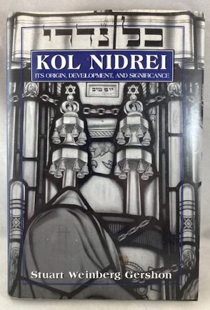 Kol Nidrei: Its Origin, Development & Significance