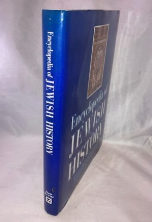Encyclopedia of Jewish History: Events and Eras of the Jewish People