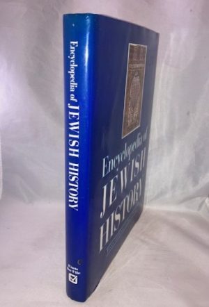 Encyclopedia of Jewish History: Events and Eras of the Jewish People