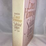 Ernest Hemingway: Selected Letters, 1917-1961