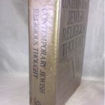Contemporary Jewish Religious Thought: Original essays on critical concepts, movements, and beliefs
