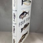 Four Fish: The Future of the Last Wild Food