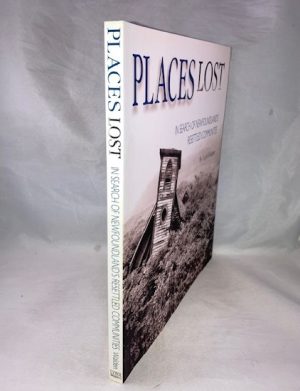 Places Lost: In Search of Newfoundland's Resettled Communities