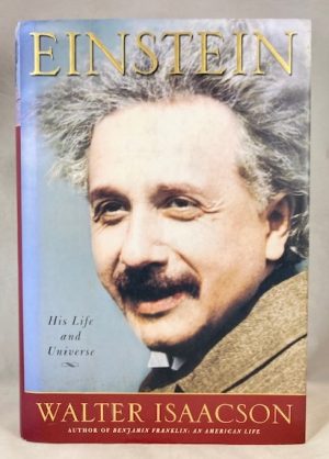 Einstein: His Life and Universe