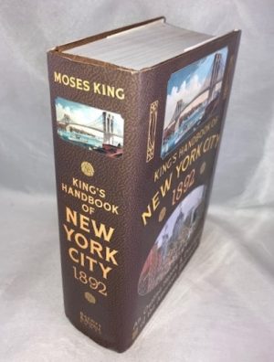 King's Handbook of New York City 1892: An Outline History and Description of the American Metropolis