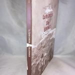 Earth Shook, Sky Burned: 100th Anniversary Edition: A Photographic Record of the 1906 San Francisco Earthquake And Fire