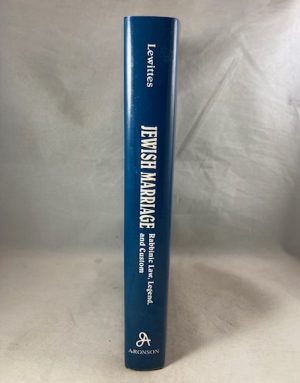Jewish Marriage: Rabbinic Law, Legend, and Custom