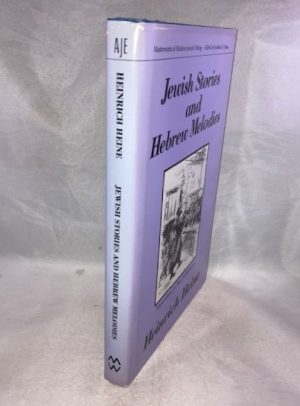 Jewish Stories and Hebrew Melodies (Masterworks of Modern Jewish Writing Series)