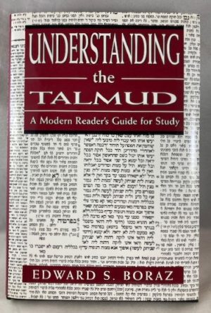 Understanding the Talmud: A Modern Reader's Guide for Study