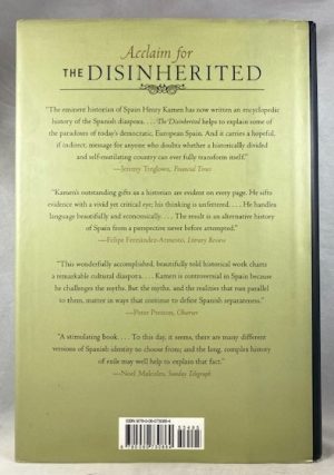 The Disinherited: Exile and the Making of Spanish Culture, 1492-1975