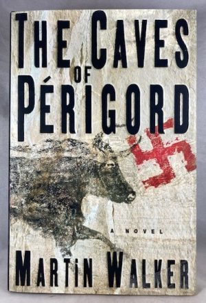 The Caves of Perigord: A Novel